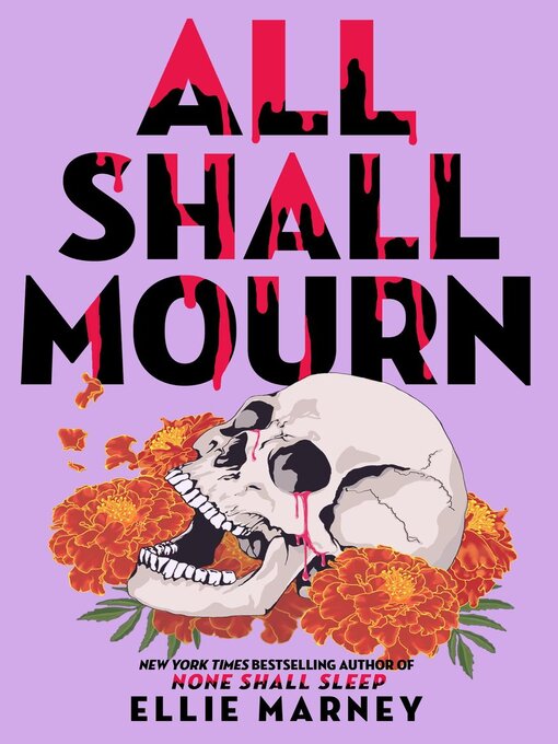 Title details for All Shall Mourn by Ellie Marney - Wait list